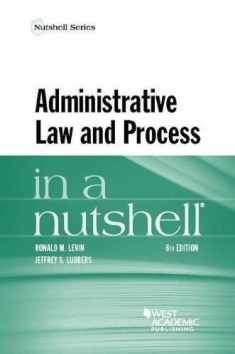 Administrative Law and Process in a Nutshell (Nutshells)