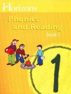 Horizons: Phonics and Reading, Book 1