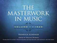 The Masterwork in Music: Volume I, 1925 (Volume 1) (Dover Books On Music: Analysis)