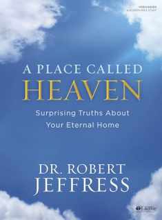 A Place Called Heaven - Bible Study Book