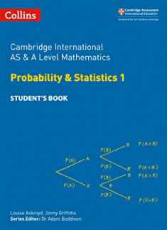 Cambridge International AS and A Level Mathematics Statistics 1 Student Book (Cambridge International Examinations)