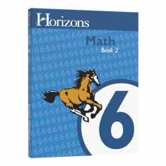 Horizons Math 6th Grade Student Book 2