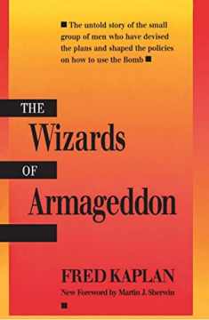 The Wizards of Armageddon (Stanford Nuclear Age Series)