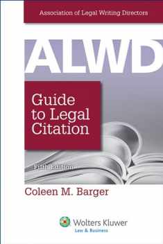 ALWD Guide to Legal Citation (Aspen Coursebook)
