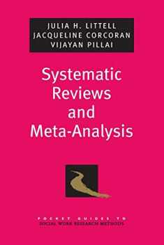 Systematic Reviews and Meta-Analysis (Pocket Guides to Social Work Research Methods) (Pocket Guide to Social Work Research Methods)