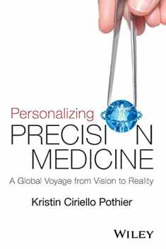 Personalizing Precision Medicine: A Global Voyage from Vision to Reality