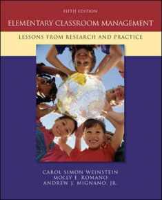 Elementary Classroom Management: Lessons from Research and Practice