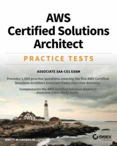 AWS Certified Solutions Architect Practice Tests: Associate SAA-C01 Exam