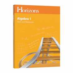 Horizons Algebra I Student Tests & Resources Book