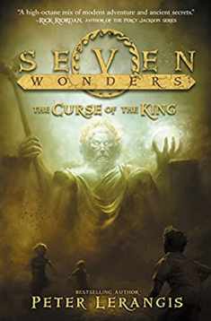 Seven Wonders Book 4: The Curse of the King (Seven Wonders, 4)
