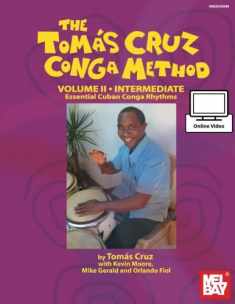 Tomas Cruz Conga Method Volume 2 - Intermediate: Essential Cuban Conga Rhythms
