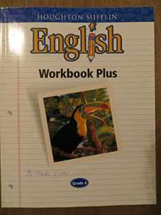 Houghton Mifflin English: Workbook Plus Grade 4