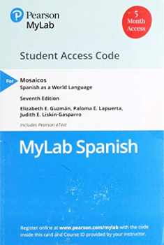 Mosaicos: Spanish as a World Language -- MLM MyLab Spanish with Pearson eText
