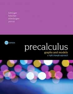 Precalculus: Graphs and Models, A Right Triangle Approach, 6th Edition