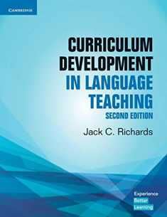 Curriculum Development in Language Teaching (Cambridge Professional Learning)