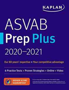ASVAB Prep Plus 2020-2021: 6 Practice Tests + Proven Strategies + Online + Video (Kaplan Test Prep)