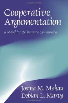 Cooperative Argumentation: A Model for Deliberative Community