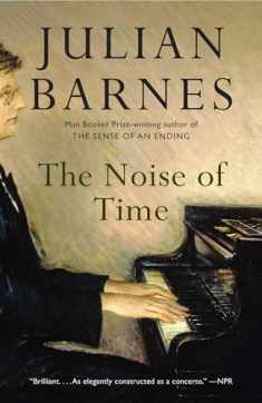 The Noise of Time: A Novel (Vintage International)