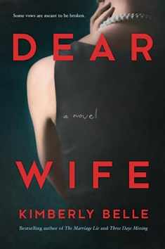 Dear Wife: A Novel