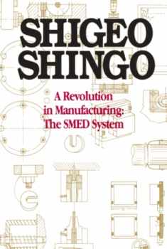 A Revolution in Manufacturing: The SMED System
