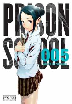 Prison School, Vol. 5: 5649 (Volume 5) (Prison School, 5)