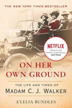 On Her Own Ground: The Life and Times of Madam C.J. Walker (Lisa Drew Books (Paperback))