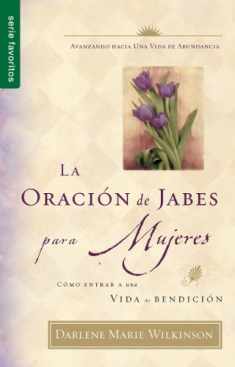 La oración de Jabes para mujeres (Favoritos) (Spanish Edition)