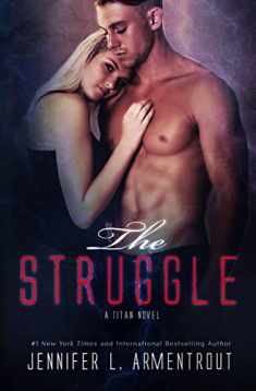 The Struggle (A Titan Novel)