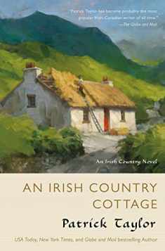 An Irish Country Cottage: An Irish Country Novel (Irish Country Books, 13)