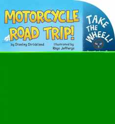Motorcycle Road Trip! (Take the Wheel!)
