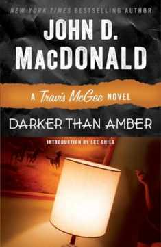 Darker Than Amber: A Travis McGee Novel