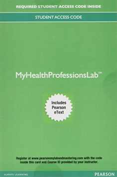 Pearson's Comprehensive Medical Assisting: Administrative and Clinical Competencies -- MyLab Health Professions with Pearson eText Access Code