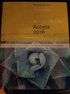 New Perspectives Microsoft Office 365 & Access 2016: Introductory