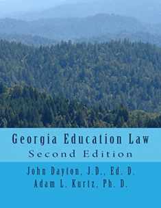 Georgia Education Law: Second Edition