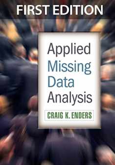Applied Missing Data Analysis (Methodology in the Social Sciences)