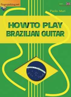 How to play Brazilian Guitar