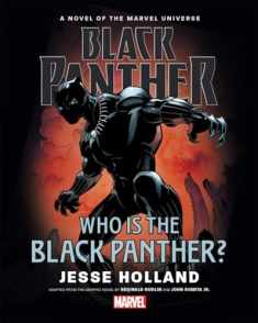 Black Panther: Who Is the Black Panther?