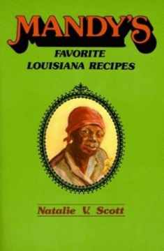 Mandy’s Favorite Louisiana Recipes