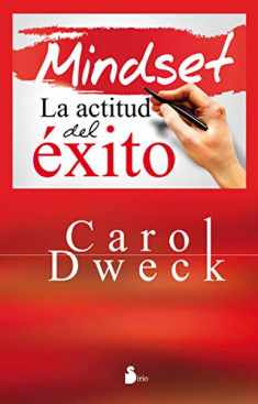 MINDSET LA ACTITUD DEL ÉXITO (Spanish Edition)