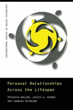 Personal relationships across the lifespan (International Series in Social Psychology)