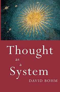 Thought as a System