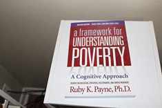 Framework for Understanding Poverty: A Cognitive Approach