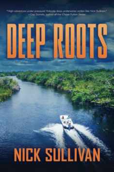 Deep Roots (The Deep Series)