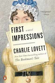 First Impressions: A Novel
