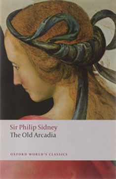 The Countess of Pembroke's Arcadia (Oxford World's Classics)