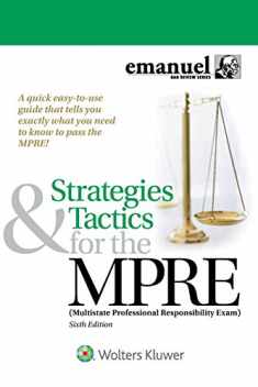 Strategies & Tactics for the MPRE: (Multistate Professional Responsibility Exam) (Bar Review)
