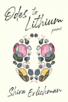 Odes to Lithium