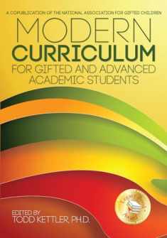 Modern Curriculum for Gifted and Advanced Academic Students