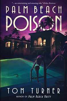 Palm Beach Poison (Charlie Crawford Palm Beach Mysteries)