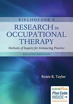 Kielhofner's Research in Occupational Therapy: Methods of Inquiry for Enhancing Practice